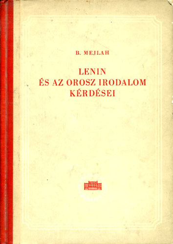 Lenin s az orosz irodalom krdsei