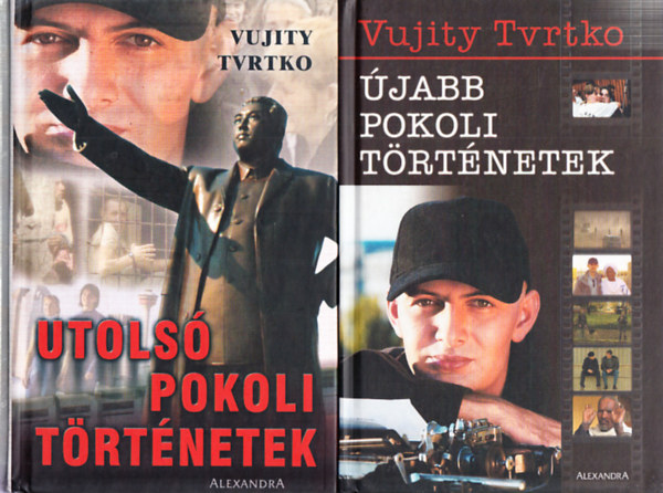 Vujity Tvrtko - jabb pokoli trtnetek + Utols pokoli trtnetek