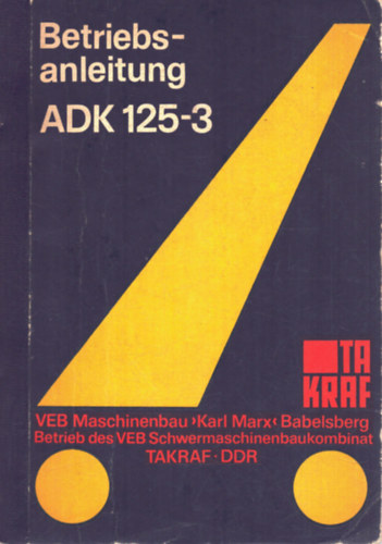 ADK 125-3 t�pus� aut�forg�daru �zemeltet�si �tmutat�ja