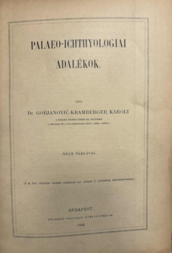 Gorjanovi-Kramberger Dragutin - Paleoichthyologiai adalkok