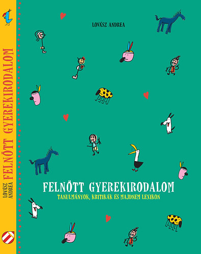 Feln�tt gyerekirodalom