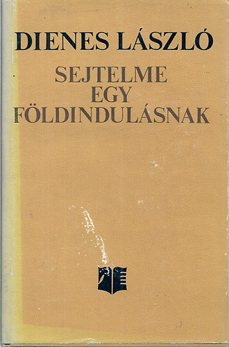 "Sejtelme egy fldindulsnak..." Kritikai rsok (1921-1931)