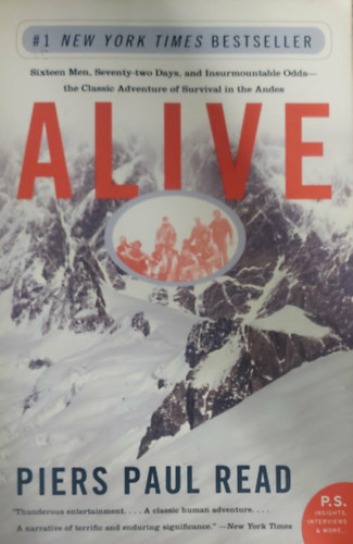 Alive - The story of the andes survivors