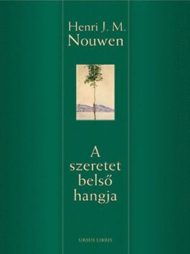 A szeretet bels� hangja