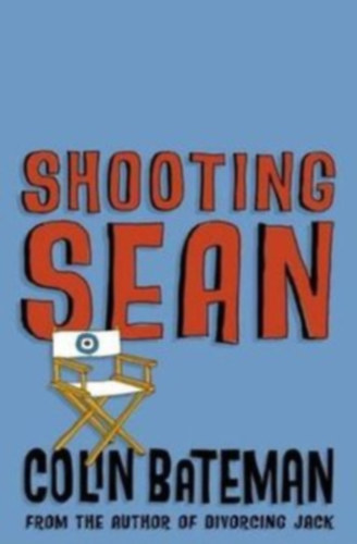 Colin Bateman - Shooting Sean