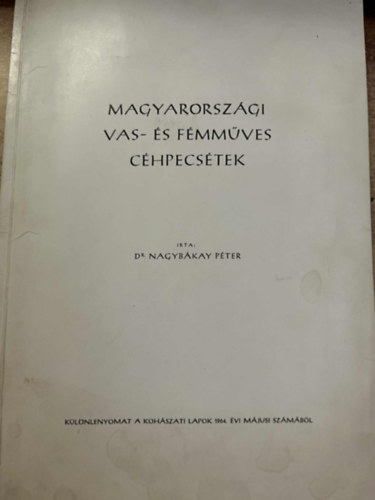 Magyarorszgi Vas- s fmmves chpecstek