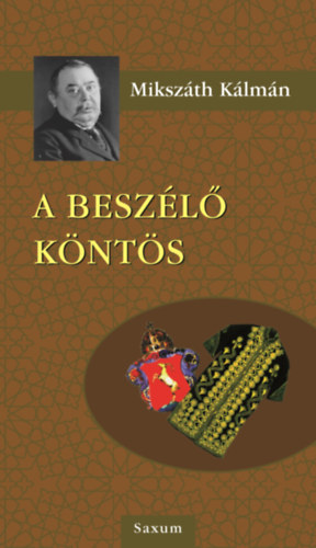 Mikszth Klmn - A beszl knts