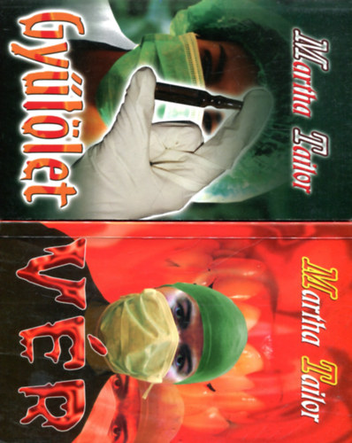 �rj�t� k�r + Gy�l�let + V�r (3 db Martha Tailor m�)