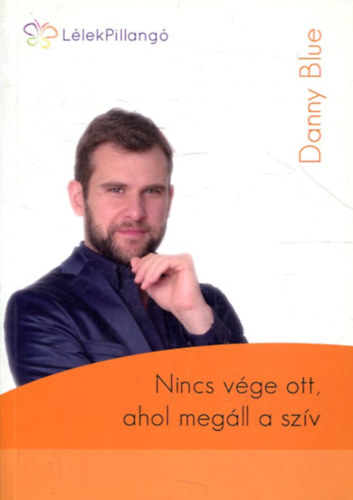 Nincs vge ott, ahol megll a szv