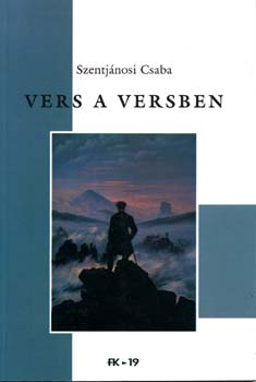 Szentjnosi Csaba - Vers a versben