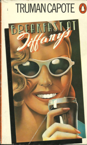 Truman Capote - Breakfast at Tiffany's