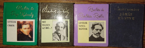 4 miniknyv Babits Mihlytl: Babits - Pap Kroly, Babits - Balzs Bla, Mit tegyen az r?, Jns knyve