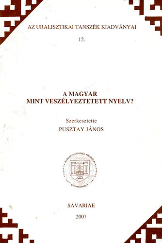 A magyar mint veszlyeztetett nyelv?