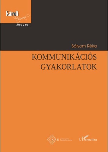 Kommunik�ci�s gyakorlatok