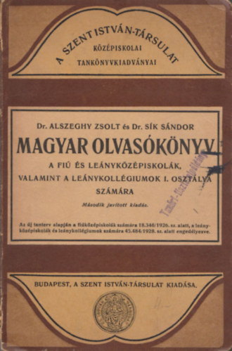 Magyar olvasknyv (A fi s lenykzpiskolk, valamint a lenykollgiumok I. osztlya szmra)