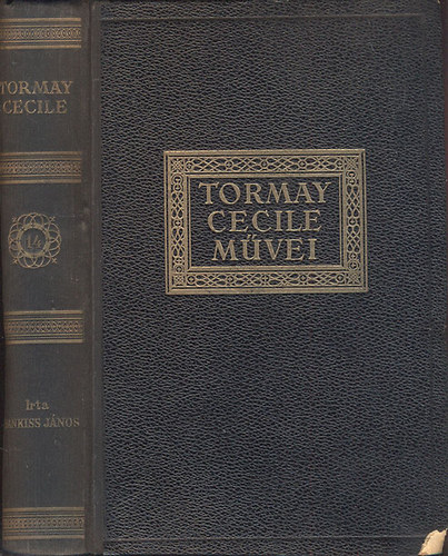 Tormay Cecile (Tormay Cecile m�vei 14.)