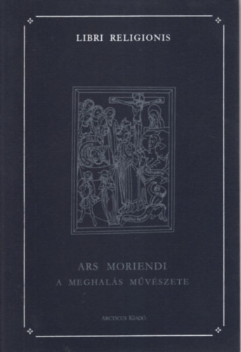 Ars moriendi - A meghalás művészete
