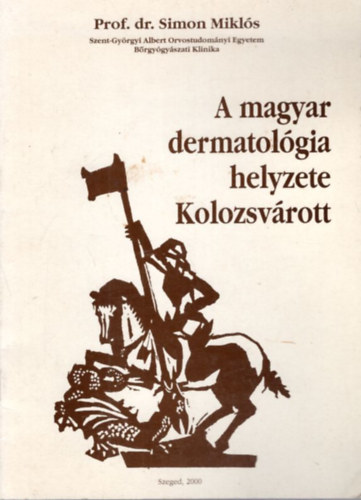A magyar dermatolgia helyzete Kolozsvrott