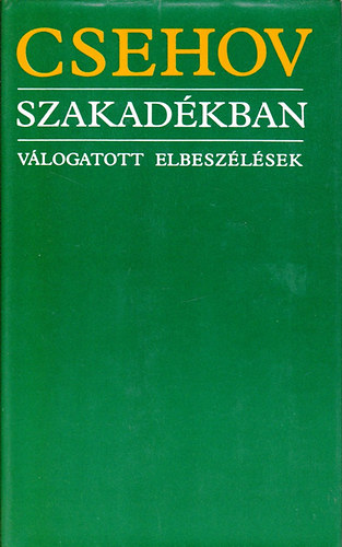 Szakad�kban (V�logatott elbesz�l�sek)