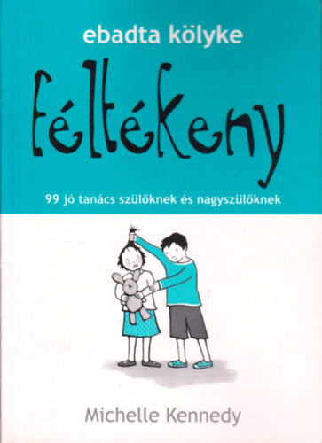 Michelle Kennedy - Ebadta klyke fltkeny, 99 j tancs szlknek s nagyszlknek