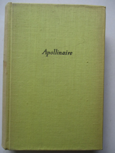 Guillaume Apollinaire - V�logatott versek (Apollinaire)