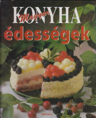 Magyar konyha - dessgek