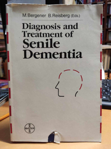 Diagnosis and Treatment of Senile Dementia