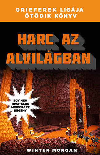 Harc az alvilgban - Grieferek ligja 5.