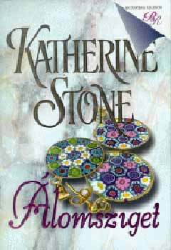 Katherine Stone - lomsziget