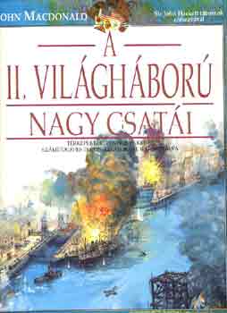A II. vil�gh�bor� nagy csat�i