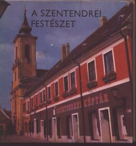 Hann Ferenc Dr.  (szerk.) - A Szentendrei fest�szet �tven �ve (Minik�nyv)
