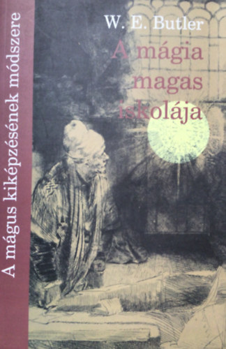 A mgia magas iskolja