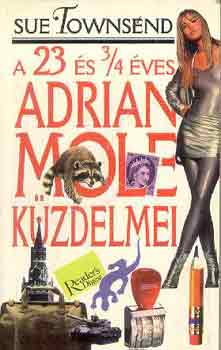 Sue Townsend - A 23 s 3/4 ves Adrian Mole kzdelmei