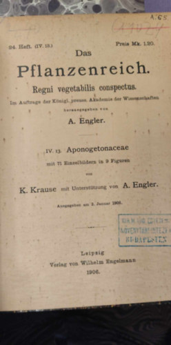 Das Pflanzenreich - Regni vegetabilis conspectus: Aponogetonaceae (A nvnyvilg. Kilts a nvnyi birodalomra.  Vzikalszflk nmet nyelven)