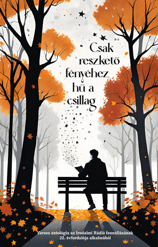Csak reszket� f�ny�hez h� a csillag