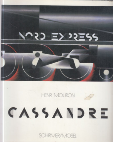 Cassandre - Plakatmaler, Typograph, Bhnenbildner
