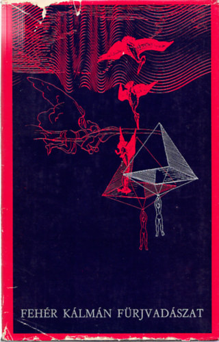 F�rjvad�szat. (Versek. Kapit�ny L�szl� eg�sz oldalas, sz�nes illusztr�ci�ival �s bor�t�terv�vel.)