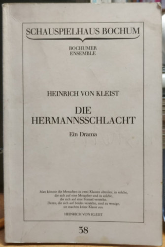 Heinrich von Kleist - Die Hermannsschlacht - Schauspielhaus Bochum