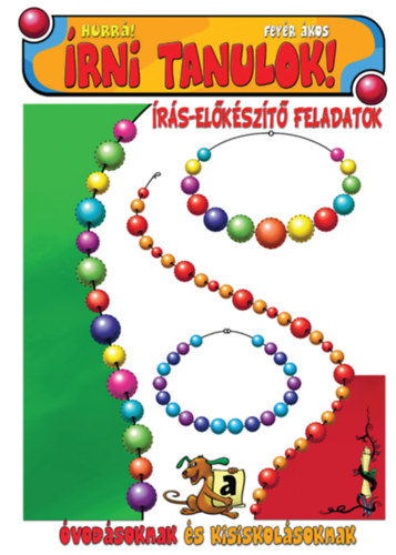 �rni tanulok - �r�s-el�k�sz�t� feladatok �vod�soknak �s kisiskol�soknak