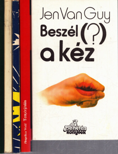 5 db teny�r- �s k�rtyaj�sl�s k�tet: Besz�l(?) a k�z - A j�sn� vallom�sa - Teny�rj�sl�s - K�rtyaj�sl�sok - J�sol�s a k�zb�l