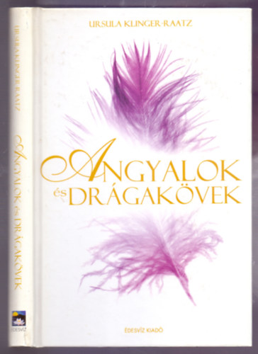 Angyalok s drgakvek (Engel und Edelsteine)