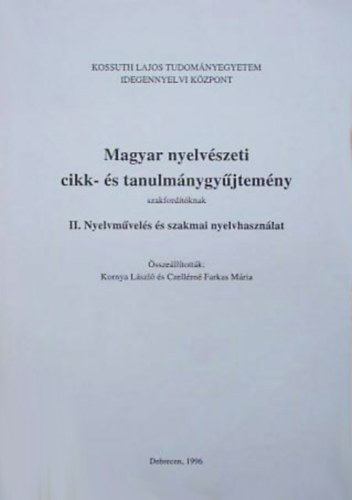 Magyar nyelvszeti cikk- s tanulmnygyjtemny szakfordtknak