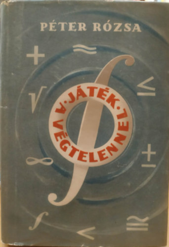 J�t�k a v�gtelennel (Matematika k�v�l�ll�knak)