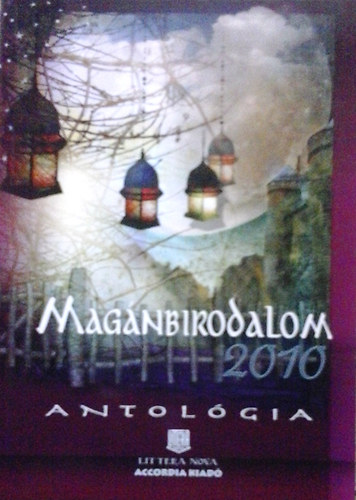 Magnbirodalom 2010 - Antolgia