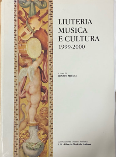 Liuteria Musica e Cultura 1999-2000