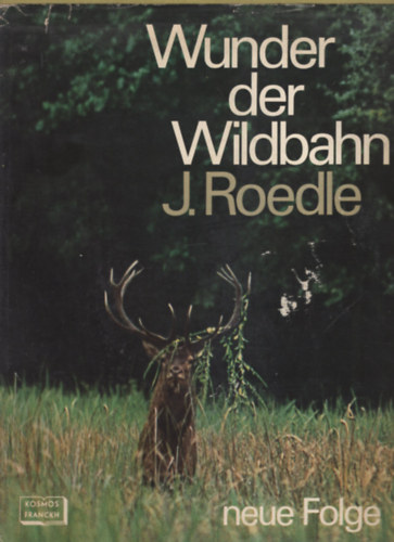 Wunder der Wildbahn