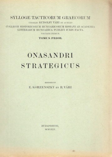 Onasandri strategicus (Sylloge Tacticorum Graecorum)- g�r�g nyelv�
