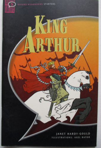 King Arthur - Oxford Bookworms Starters