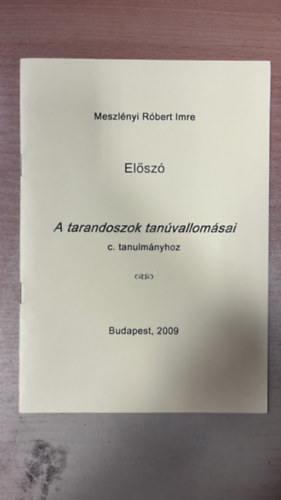 El�sz� - A tarandoszok tan�vallom�sai c. tanulm�nyhoz