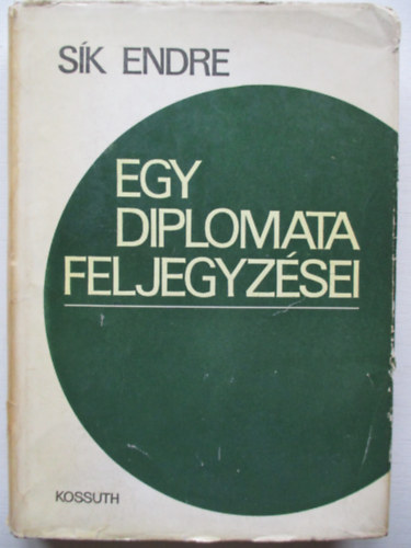 Egy diplomata feljegyzsei